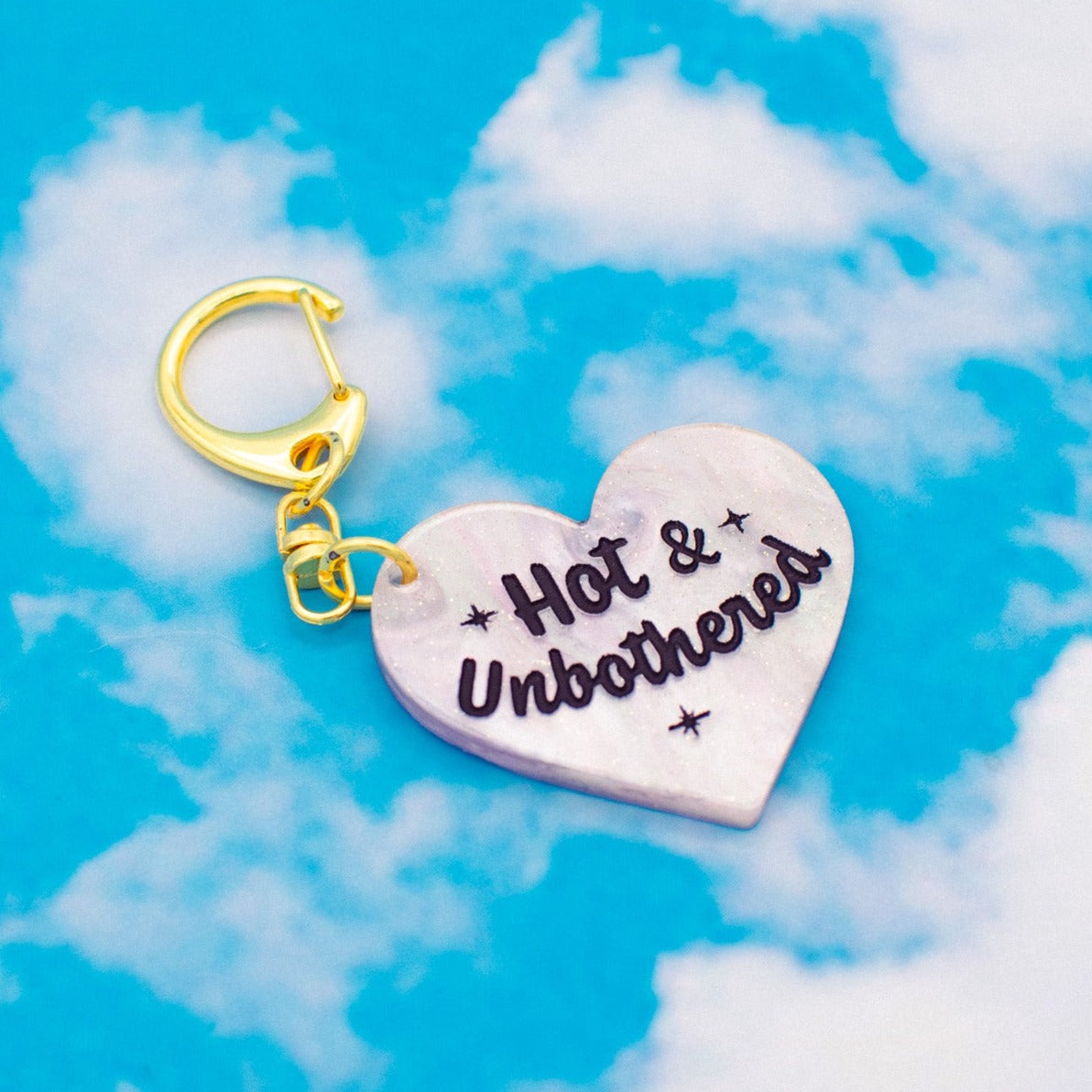 Hot & unbothered keychain